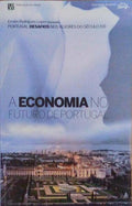 A ECONOMIA NO FUTURO DE PORTUGAL.