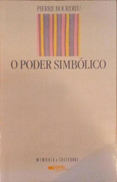 O PODER SIMBÃ“LICO. [4.Âª EDIÃ‡ÃƒO]