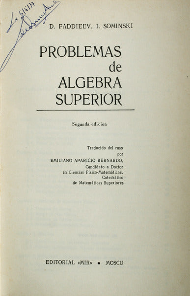 PROBLEMAS DE ALGEBRA SUPERIOR. [2.Âª EDIÃ‡ÃƒO]