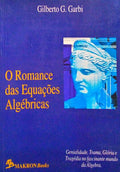O ROMANCE DAS EQUAÃ‡Ã•ES ALGÃ‰BRICAS.