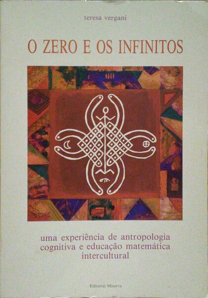 O ZERO E OS INFINITOS.