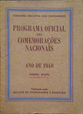 PROGRAMA OFICIAL DAS COMEMORAÃ‡Ã•ES NACIONAIS, ANO DE 1940. [3 FOLHETOS]
