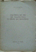 EQUÃDEOS DO FIM DO PALEOLÃTICO E INÃCIO DO NEOLÃTICO.