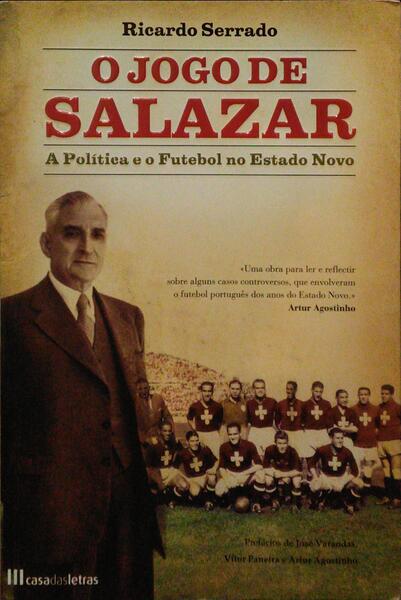 O JOGO DE SALAZAR. [1.Âª EDIÃ‡ÃƒO]