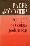 APOLOGIA DAS COISAS PROFETIZADAS.