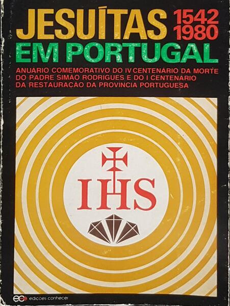 JESUÃTAS EM PORTUGAL (1542-1980).