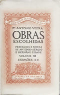 OBRAS ESCOLHIDAS, VOLUME XI, SERMÃ•ES (II). [2.Âª EDIÃ‡ÃƒO]