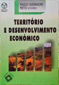 TERRITÃ“RIO E DESENVOLVIMENTO ECONÃ“MICO.