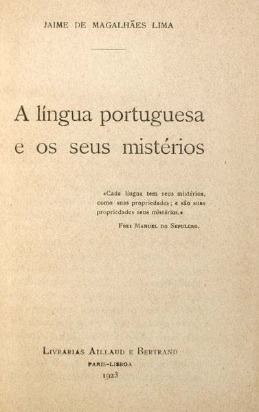 A LÃNGUA PORTUGUESA E OS SEUS MISTÃ‰RIOS.