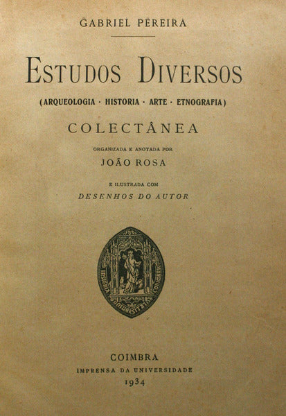 ESTUDOS DIVERSOS: ARQUEOLOGIA, HISTORIA, ARTE, ETNOGRAFIA.
