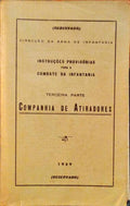 INSTRUÃ‡Ã•ES PROVISÃ“RIAS PARA O COMBATE DA INFANTARIA, COMPANHIA DE ATIRADORES.