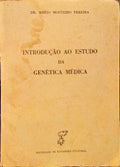 INTRODUÃ‡ÃƒO AO ESTUDO DA GENÃ‰TICA MÃ‰DICA.