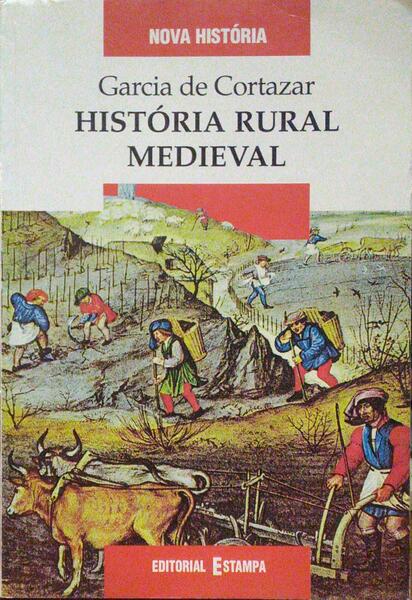 HISTÃ“RIA RURAL MEDIEVAL.