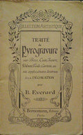 TRAITÃ‰ DE PYROGRAVURE SUR BOIS, CUIR, IVOIRE, VELOURS, TOILE, CARTON, ETC.