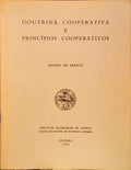 DOUTRINA COOPERATIVA E PRINCÃPIOS COOPERATIVOS.