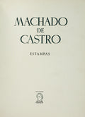MACHADO DE CASTRO. ESTAMPAS.