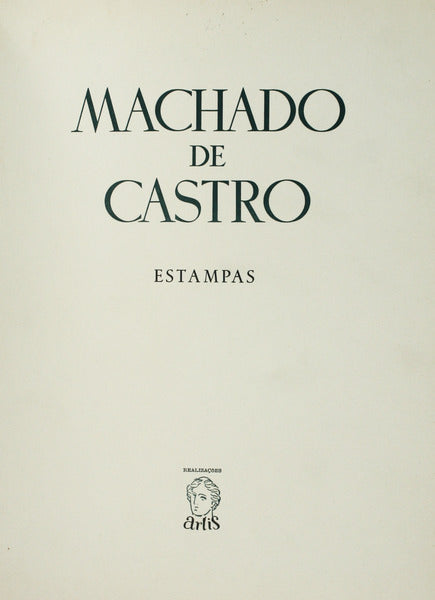 MACHADO DE CASTRO. ESTAMPAS.