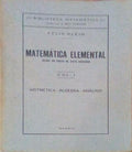 MATEMÃTICA ELEMENTAL. DESDE UN PUNTO DE VISTA SUPERIOR.