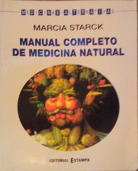 MANUAL COMPLETO DE MEDICINA NATURAL.