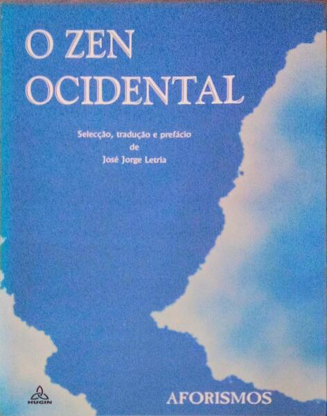 ZEN (O) OCIDENTAL.