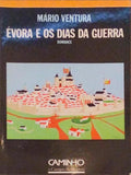 Ã‰VORA E OS DIAS DA GUERRA.