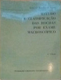 ESTUDO E CLASSIFICAÃ‡ÃƒO DAS ROCHAS POR EXAME MACROSCÃ“PICO.
