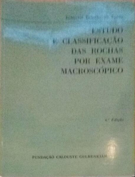 ESTUDO E CLASSIFICAÃ‡ÃƒO DAS ROCHAS POR EXAME MACROSCÃ“PICO.