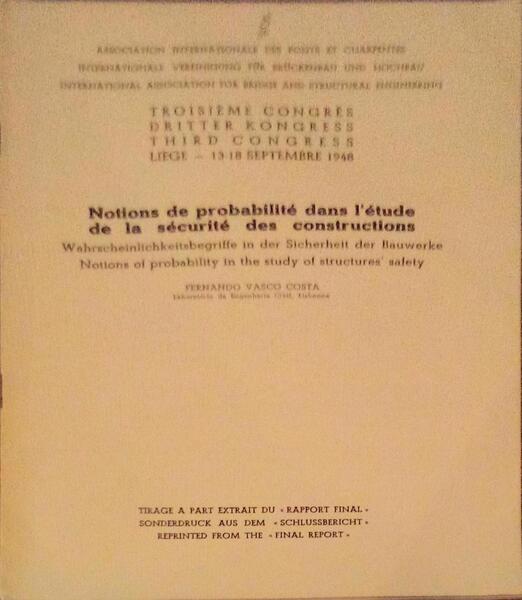 NOTIONS DE PROBABILITÃ‰ DANS L'Ã‰TUDE DE LA SÃ‰CURITÃ‰ DES CONSCTRUCTIONS.