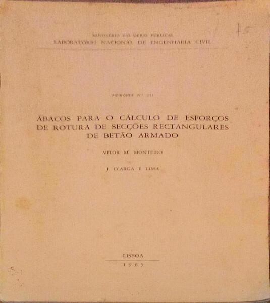 ÃBACOS PARA O CÃLCULO DE ESFORÃ‡OS DE ROTURA DE SECÃ‡Ã•ES RECTANGULARES DE BETÃƒO ARMADO.