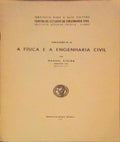 A FÃSICA E A ENGENHARIA CIVIL.