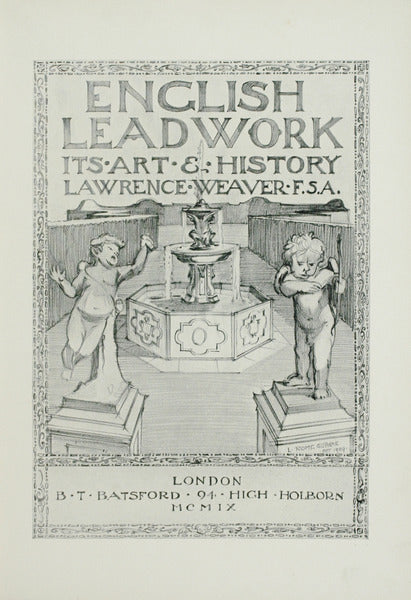 ENGLISH LEADWORK, ITS ART AND HISTORY.