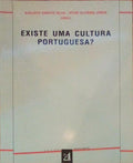 EXISTE UMA CULTURA PORTUGUESA?