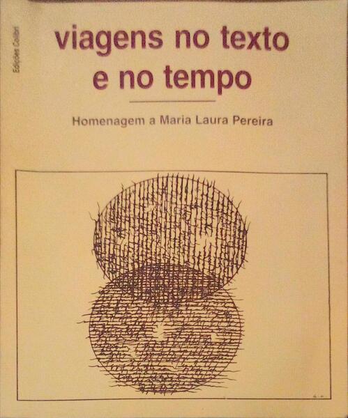VIAGENS NO TEXTO E NO TEMPO.
