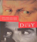 ANO 1000 ANO 2000. NO RASTO DOS NOSSOS MEDOS.