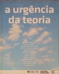 A URGÃŠNCIA DA TEORIA.