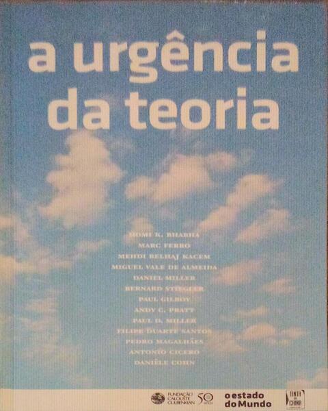 A URGÃŠNCIA DA TEORIA.