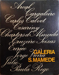 DEZ ARTISTAS DA GALERIA S. MAMEDE.