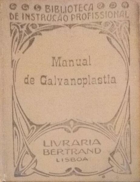 MANUAL DE GALVANOPLASTIA. [3.Âª EDIÃ‡ÃƒO]