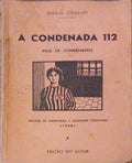 A CONDENADA 112. VIDA DE CONDENADOS.