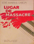 LUGAR DE MASSACRE.