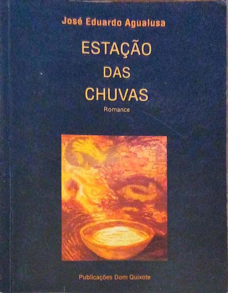 ESTAÃ‡ÃƒO DAS CHUVAS. [2.Âª EDIÃ‡ÃƒO]