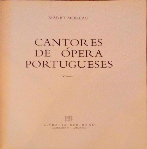 CANTORES DE Ã“PERA PORTUGUESES (I)