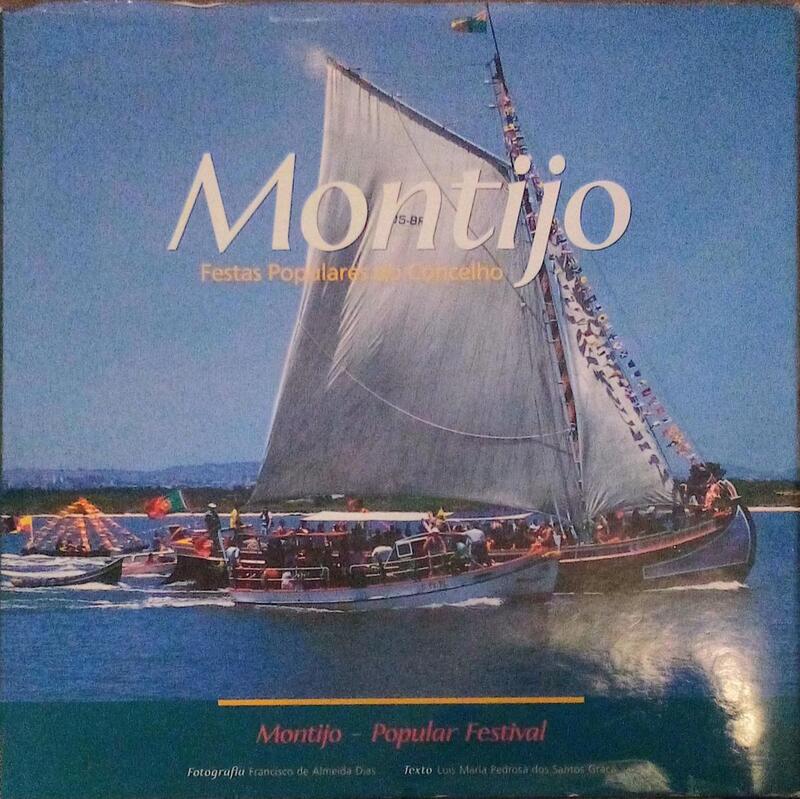 MONTIJO, FESTAS POPULARES DO CONCELHO.
