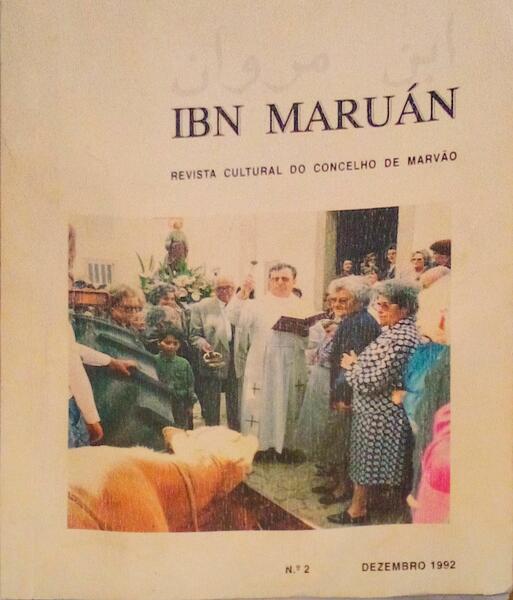 IBN MARUÃN, REVISTA CULTURAL DO CONSELHO DE MARVÃƒO, N.Âº 02 - 1992.