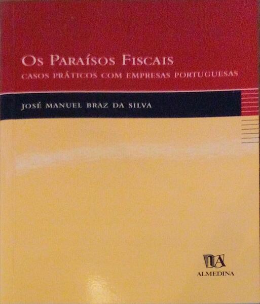OS PARAÃSOS FISCAIS.