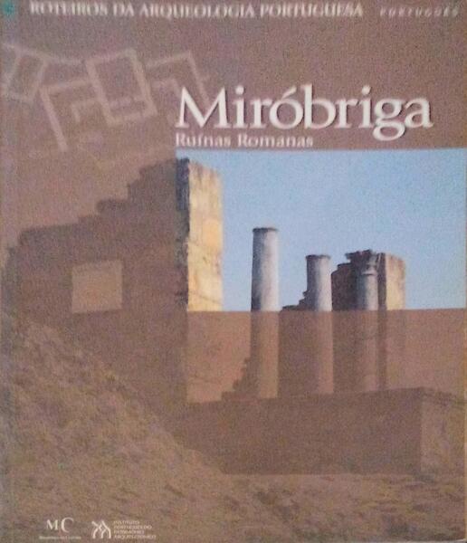 MIRÃ“BRIGA: RUÃNAS ROMANAS.