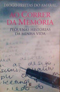 AO CORRER DA MEMÃ“RIA, PEQUENAS HISTÃ“RIAS DA MINHA VIDA.