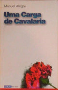 UMA CARGA DE CAVALARIA.