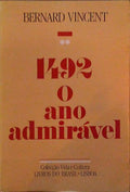 1492, O ANO ADMIRÃVEL.