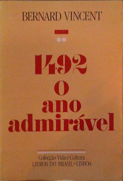 1492, O ANO ADMIRÃVEL.